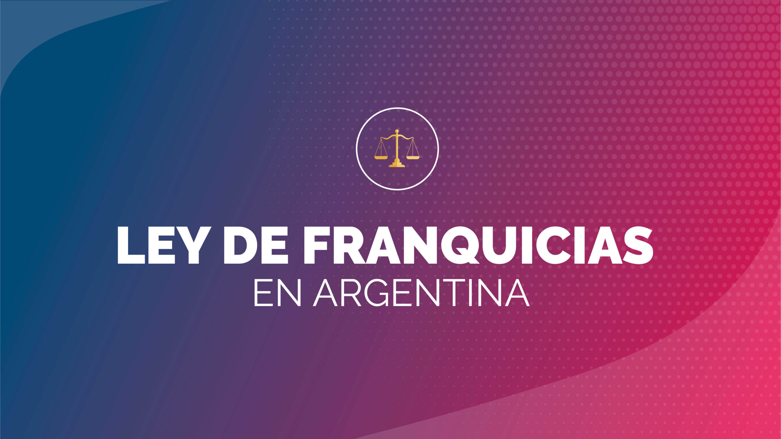 Ley de franquicias
